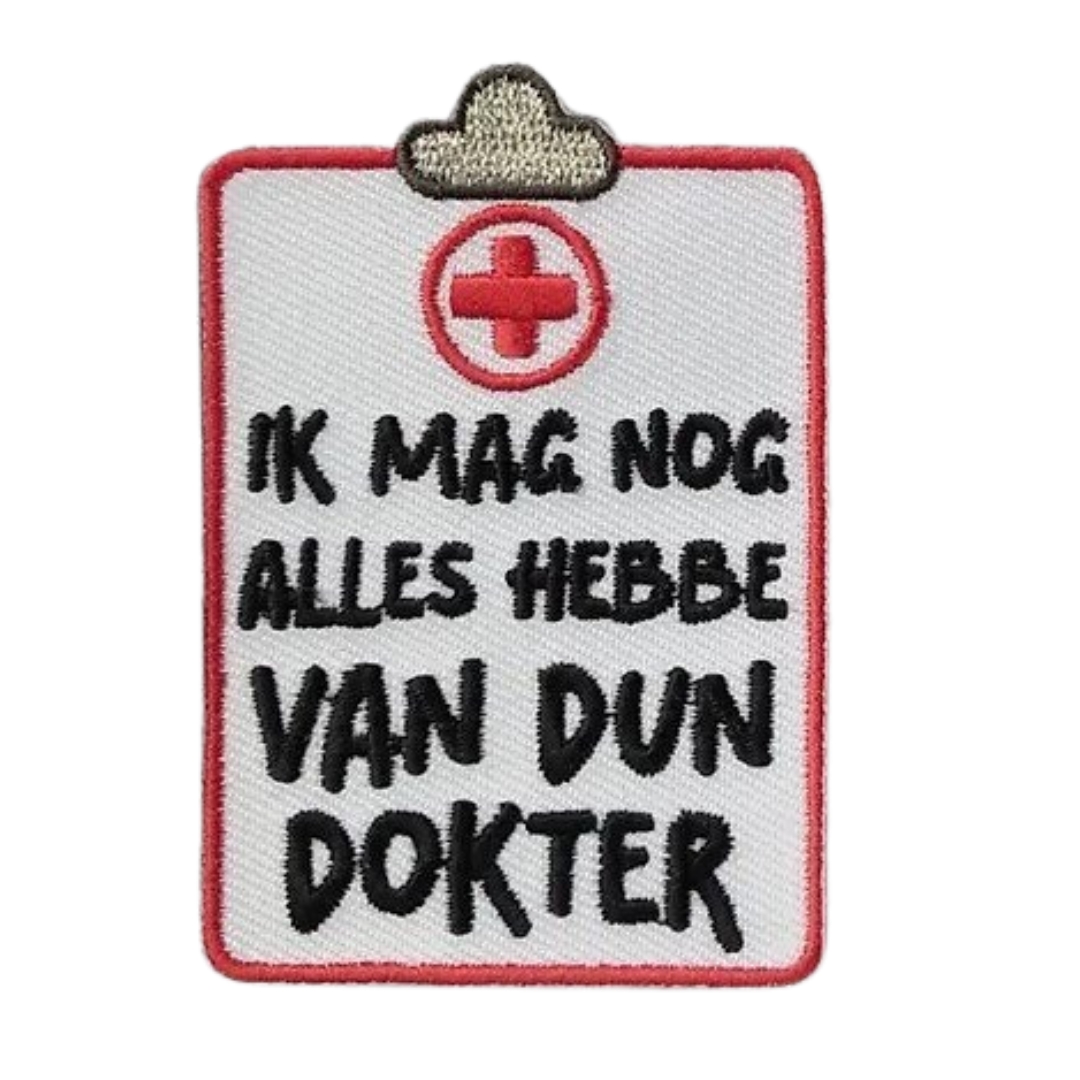 Embleem Oeteldonk - Ik Mag Nog Alles Hebbe Van Dun Dokter